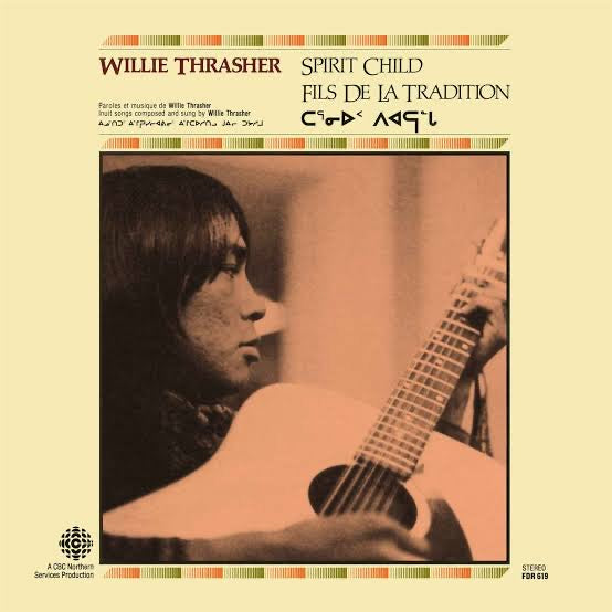 WILLIE THRASHER - SPIRIT CHILD VINYL