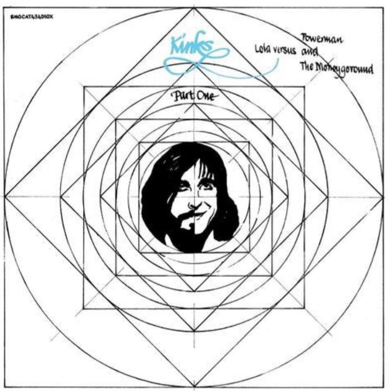 KINKS - LOLA VERSUS POWERMAN AND THE MONEYGOROUND PART ONE VINYL