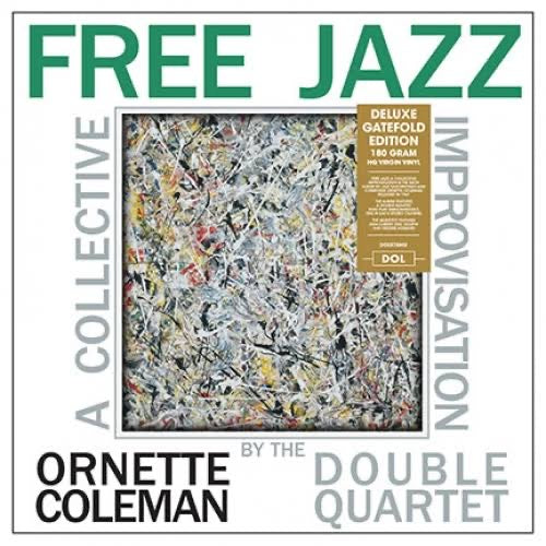 ORNETTE COLEMAN DOUBLE QUARTET - FREE JAZZ: A COLLECTIVE IMPROVISATION VINYL