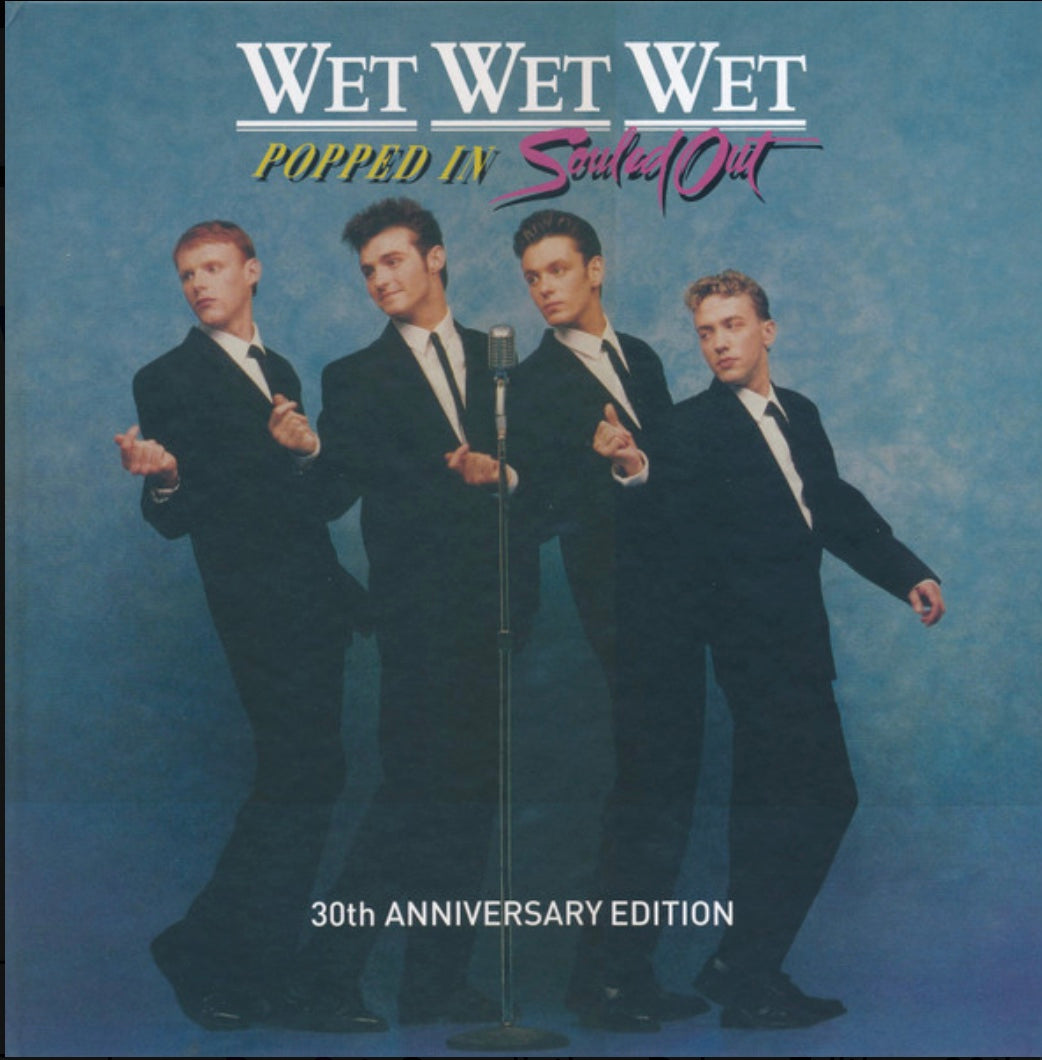 WET WET WET - POPPED IN SOULED OUT (4 x CD + DVD)