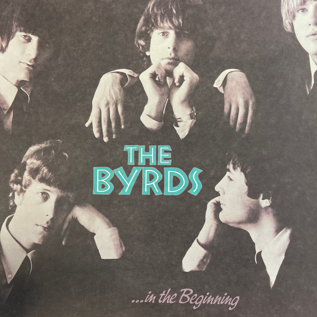 BYRDS - …IN THE BEGINNING (USED VINYL 1988 U.S. M-/M-)