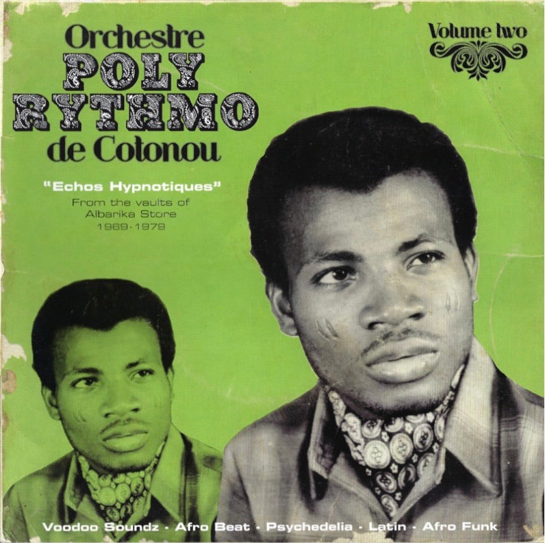 ORCHESTRE POLY RYTHMO DE COTONOU - ECHOES HYPNOTIQUES 1969-1979 VOLUME TWO (2LP) VINYL