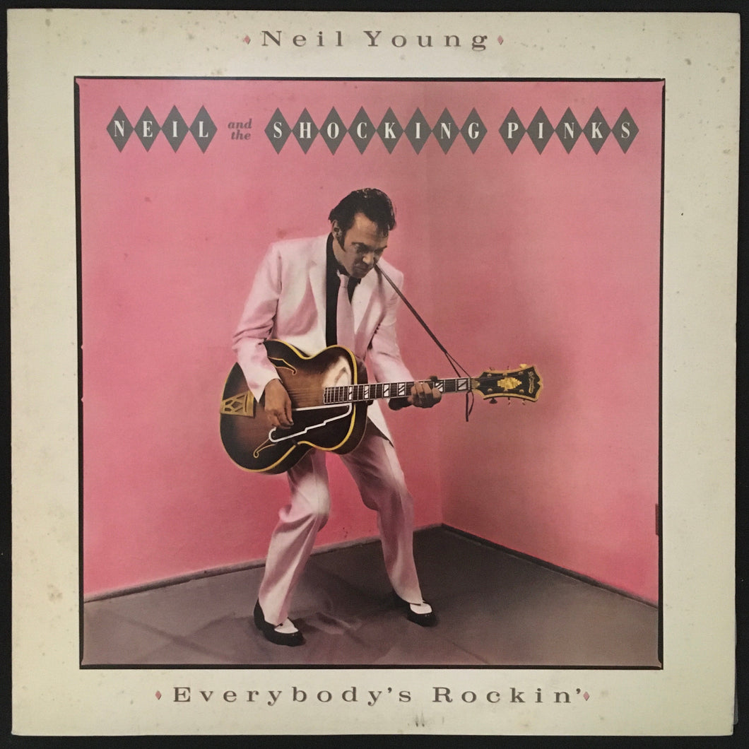 NEIL YOUNG & THE SHOCKING PINKS - EVERYBODY'S ROCKIN' (USED VINYL 1983 JAPAN M-/EX-)