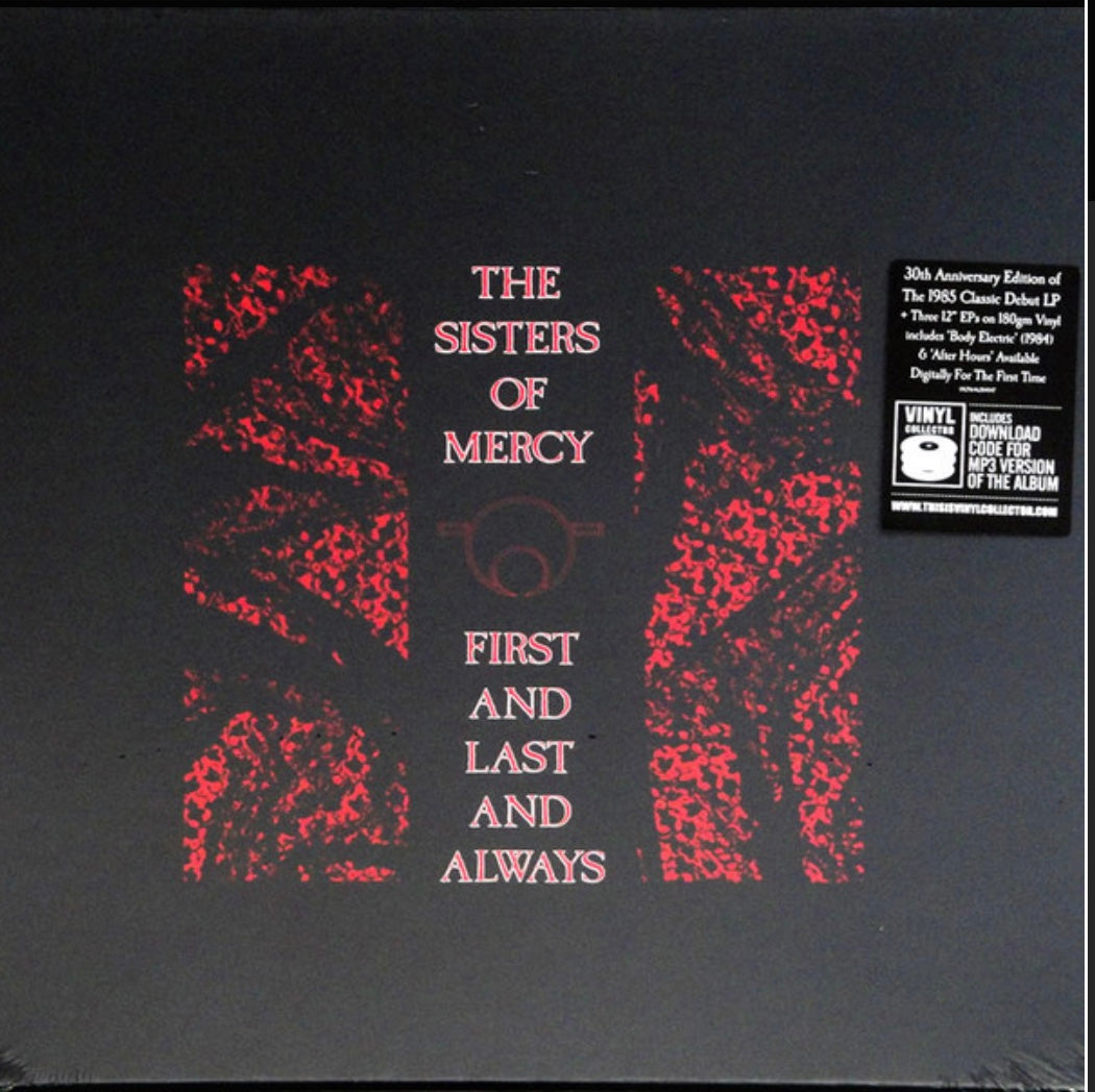 THE SISTERS OF MERCY - FIRST AND LAST AND ALWAYS (30TH ANNIVERSARY ED + 3 x 12") VINYL
