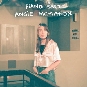 ANGIE MCMAHON - PIANO SALT VINYL