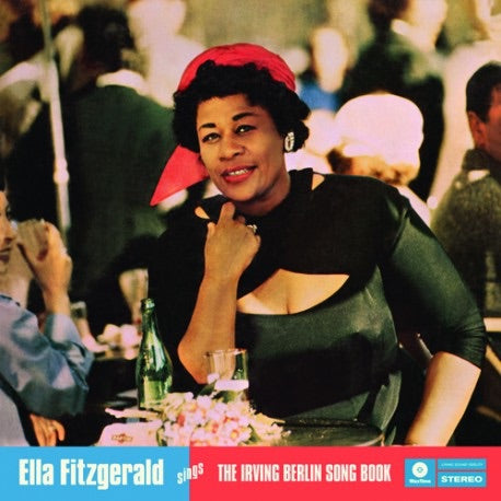 ELLA FITZGERALD - SINGS THE IRVING BERLIN SONG BOOK (2LP) VINYL