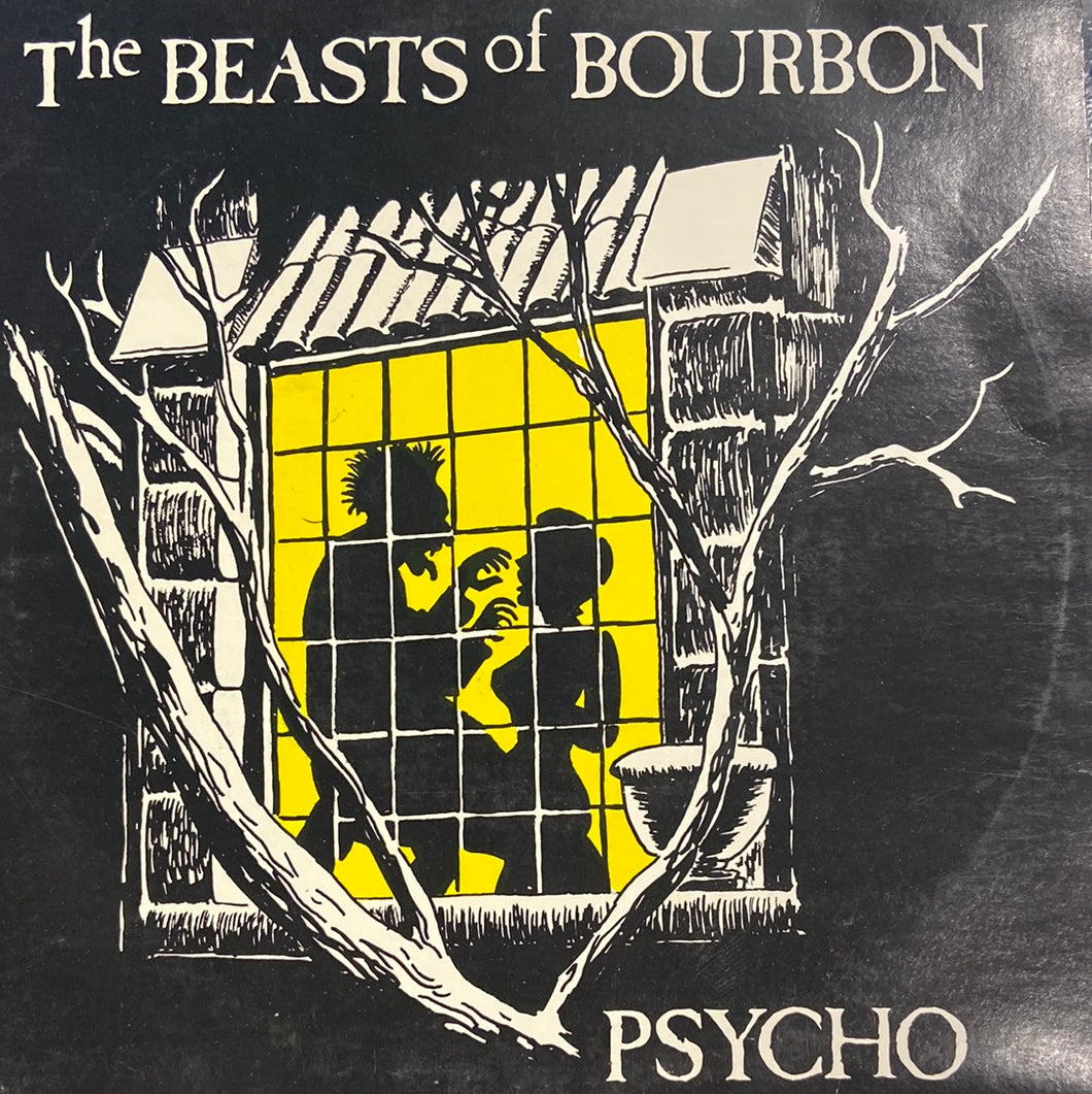 BEASTS OF BOURBON - PSYCHO (7”)(USED 1984 VINYL)