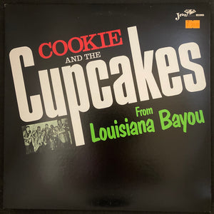 COOKIE & THE CUPCAKES - FROM LOUISIANA BAYOU (USED VINYL 1981 JAPAN M-/M-)