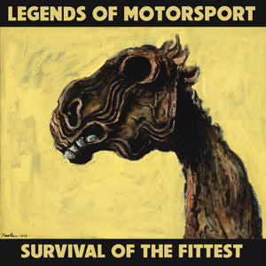 LEGENDS OF MOTORSPORT - SURVIVAL OF THE FITTEST VINYL