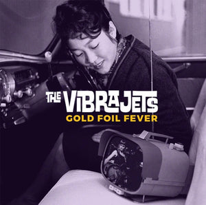 VIBRAJETS - GOLD FOIL FEVER (12” EP) VINYL