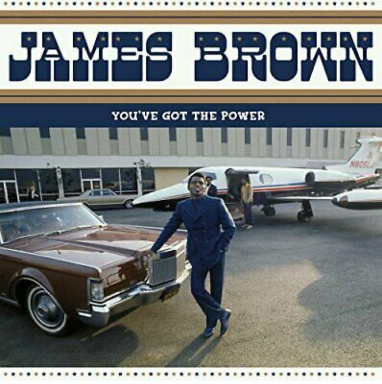 JAMES BROWN - YOU'VE GOT THE POWER: FEDERAL & KING HITS 1956-1962 VINYL