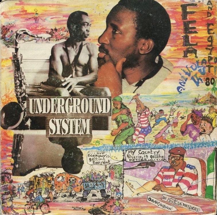 FELA KUTI & EGYPT 80 - UNDERGROUND SYSTEM VINYL