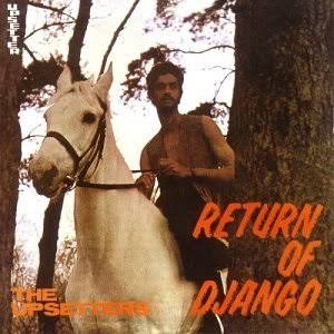 UPSETTERS - RETURN OF DJANGO VINYL