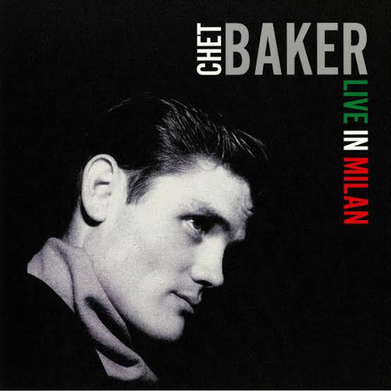 CHET BAKER - LIVE IN MILAN VINYL