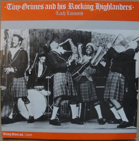 TINY GRIMES AND HIS ROCKING HIGHLANDERS - LOCH LOMOND VINYL