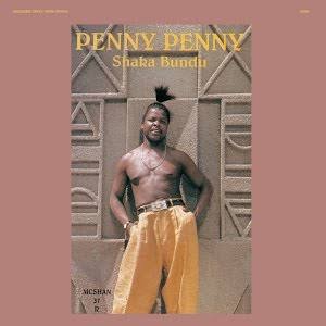 PENNY PENNY - SHAKA BUNDU (2LP) VINYL