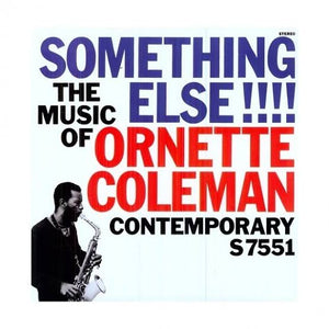 ORNETTE COLEMAN - SOMETHING ELSE: THE MUSIC OF ORNETTE COLRMAN VINYL