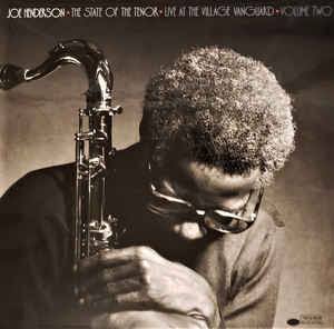 JOE HENDERSON - THE STATE OF THE TENOR: LIVE AT THE VILLAGE VANGUARD VOL 2 (BLUE NOTE TONE POET SERIES) VINYL