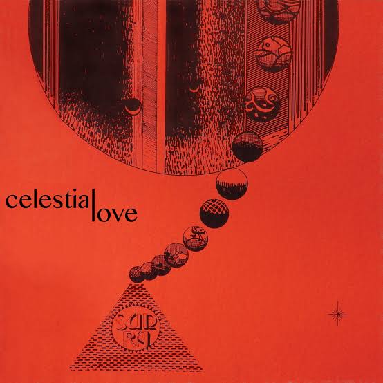 SUN RA - CELESTIAL LOVE VINYL