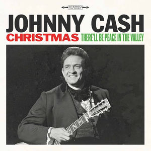 JOHNNY CASH - CHRISTMAS: THERE'LL BE PEACE IN THE VALLEY VINYL