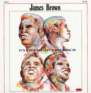 JAMES BROWN - ITS A NEW DAY-LET A MAN COME IN VINYL