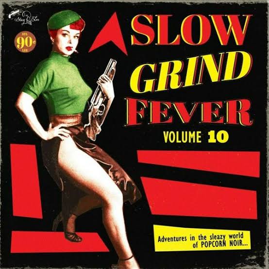 VARIOUS ARTISTS - SLOW GRIND FEVER VOL. 10 VINYL