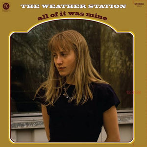 WEATHER STATION - ALL OF IT WAS MINE 10TH ANNIVERSARY (BONE COLOURED) VINYL