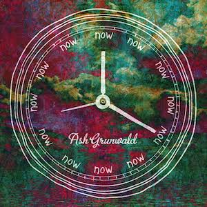 ASH GRUNWALD - NOW VINYL