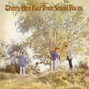 SMALL FACES - THERE ARE BUT FOUR SMALL FACES VINYL