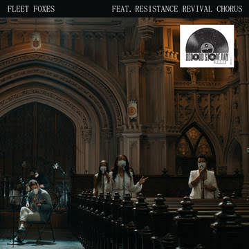 FLEET FOXES AND RESISTANCE REVIVAL CHORUS - CAN I BELIEVE YOU (7