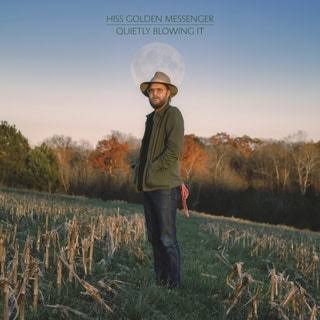 HISS GOLDEN MESSENGER - QUIETLY BLOWING IT VINYL