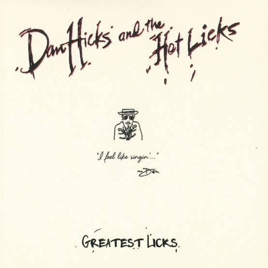 DAN HICKS AND THE HOT LICKS - GREATEST LICKS VINYL