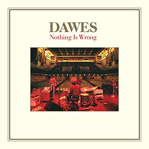 DAWES - NOTHING IS WRONG (+BONUS 7") (MILKY CLEAR COLOURED) (2LP)VINYL