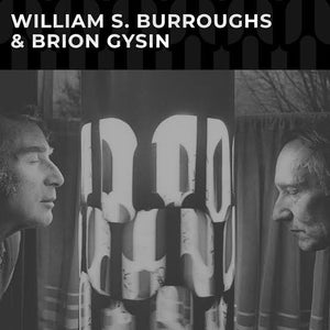 WILLIAM S. BURROUGHS & BRRION GYSIN - SELF TITLED VINYL