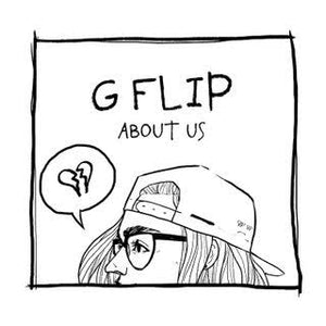 G FLIP - ABOUT US VINYL