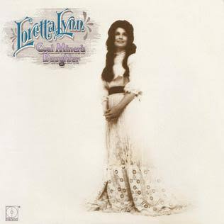 LORETTA LYNN - COAL MINER'S DAUGHTER VINYL