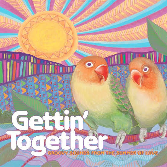 VARIOUS ARTISTS - GETTIN' TOGETHER: GROOVY SOUNDS FROM THE SUMMER OF LOVE VINYL