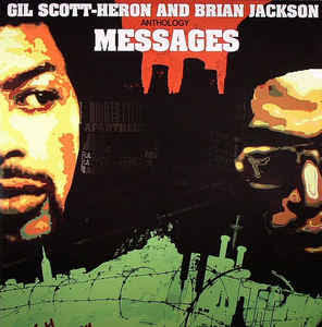 GIL SCOTT-HERON AND BRIAN JACKSON ANTHOLOGY - MESSAGES VINYL