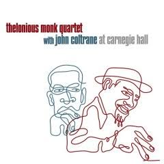 THELIOUS MONK QUARTET AND JOHN COLTRANE - AT CARNEGIE HALL VINYL