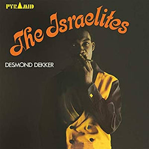 DESMOND DEKKER - THE ISRAELITES VINYL