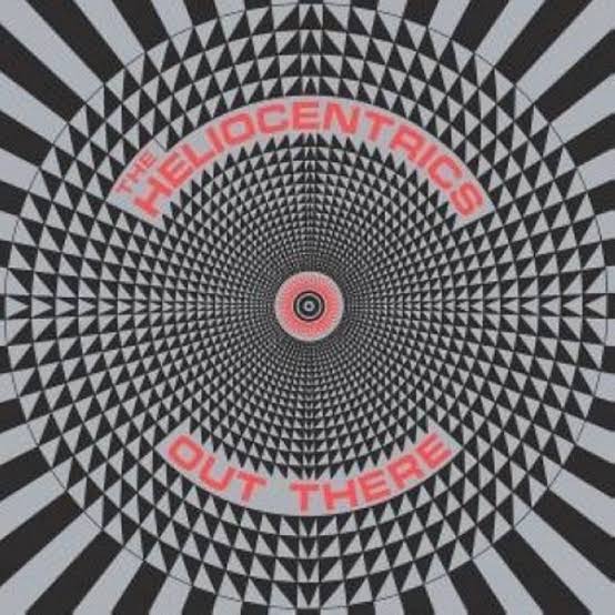 HELIOCENTRICS - OUT THERE VINYL