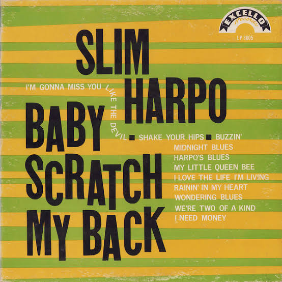 SLIM HARPO - BABY SCRATCH MY BACK VINYL