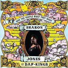 SHARON JONES - GIVE ME THE PEOPLE WHAT THEY WANT VINYL