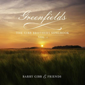 BARRY GIBB - GREENFIELDS: THE GIBB BROTHERS' SONGBOOK VOL.1 VINYL
