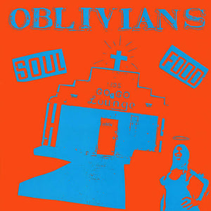 OBLIVIANS - SOUL FOOD VINYL