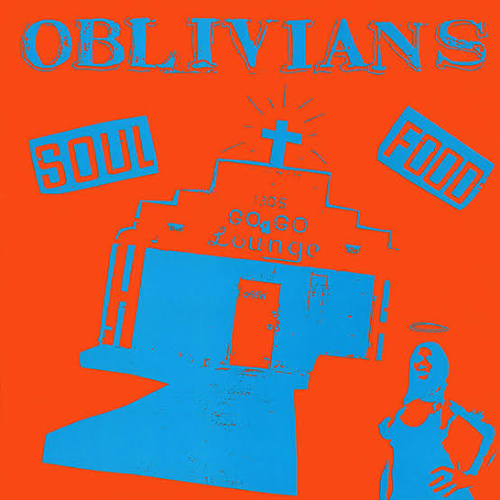 OBLIVIANS - SOUL FOOD VINYL