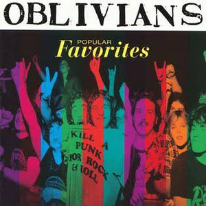 OBLIVIANS - POPULAR FAVOURITES VINYL