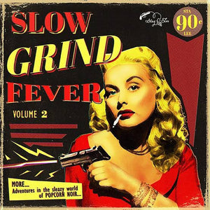 VARIOUS - SLOW GRIND FEVER VOL. 2 VINYL