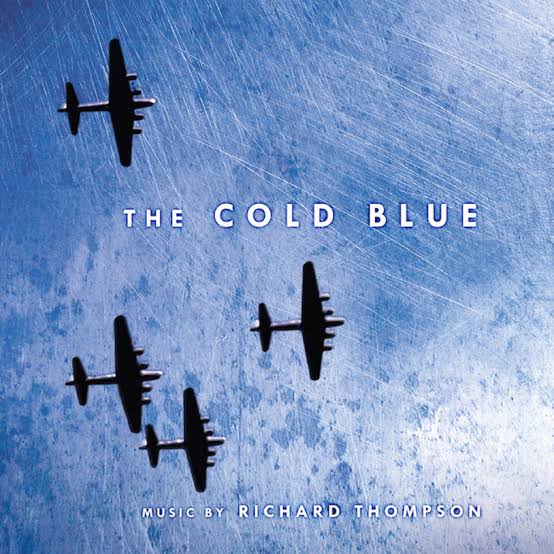 RICHARD THOMPSON - THE COLD BLUE VINYL