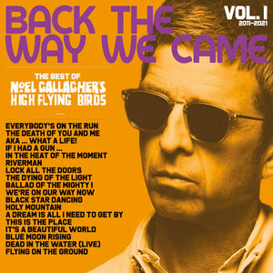 NOEL GALLAGHERS HIGH FLYING BIRDS - BACK THE WAY WE CAME VOL.1 *YELLOW/BLACK* VINYL
